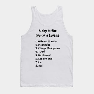 A day in the life of a Leftist Tank Top